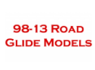 98-13 Road Glide Models
